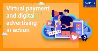 Virtual payment and digital advertising in action
